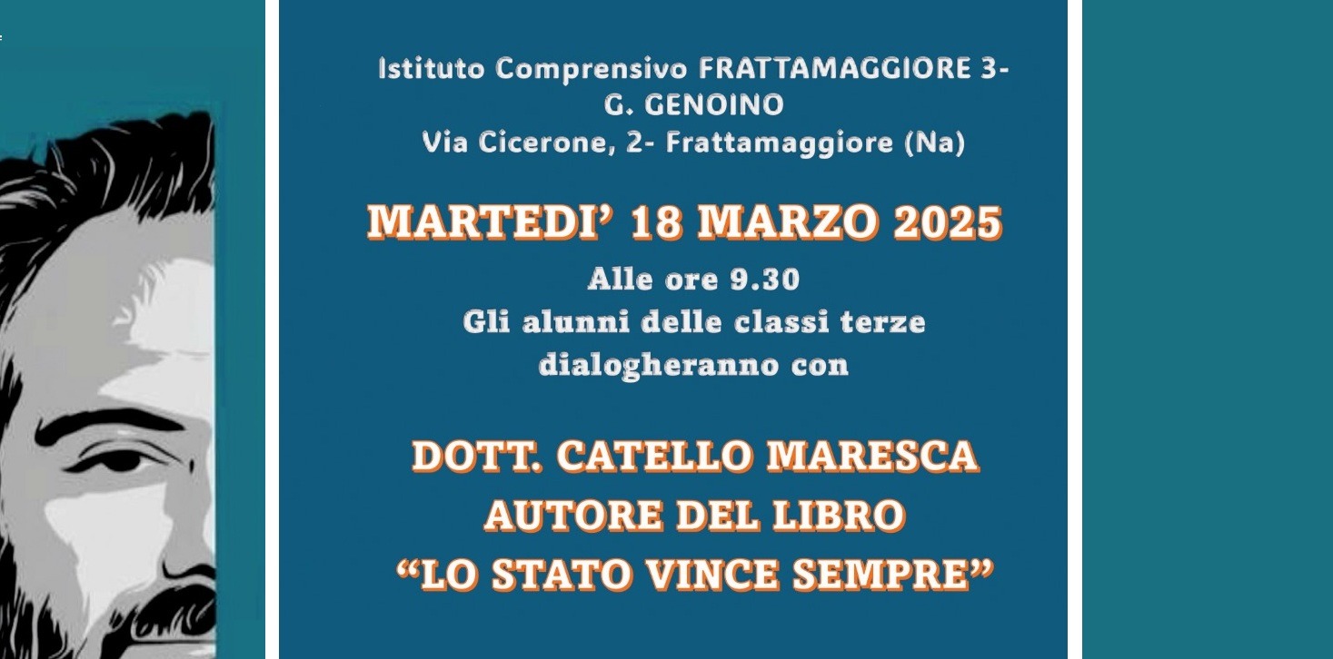 L’IC Frattamaggiore 3 Genoino incontra il Dott. Catello Maresca